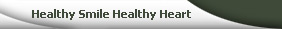 Healthy Smile Healthy Heart
