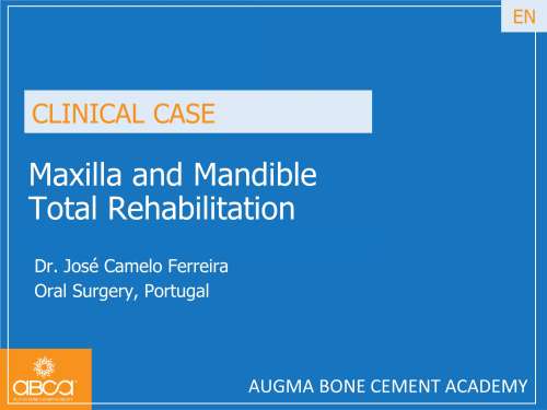 Maxilla and Mandible Total Rehabilitation