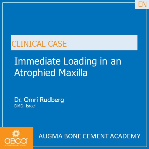 Immediate Loading in an Atrophied Maxilla